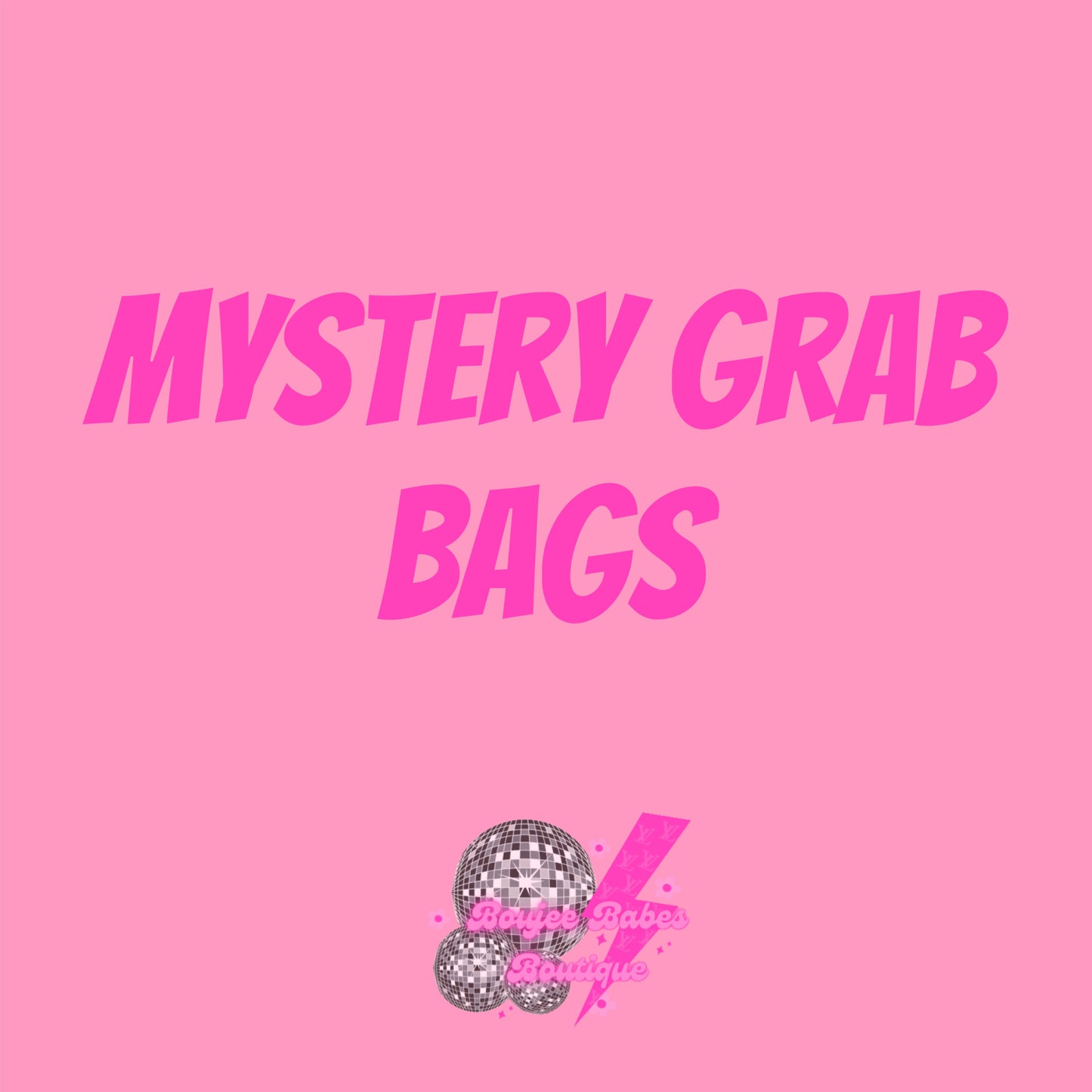 Mystery Grab bags
